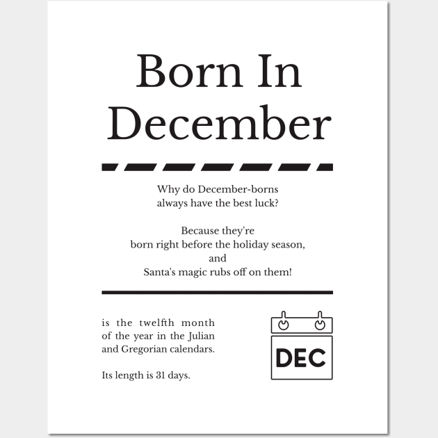 Born in December Wall Art by miverlab